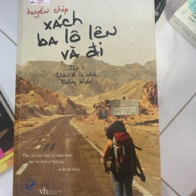 [Phiên Chợ Sách Cũ] Xách Balo Lên Và Đi - Huyền Chip R1208 533147