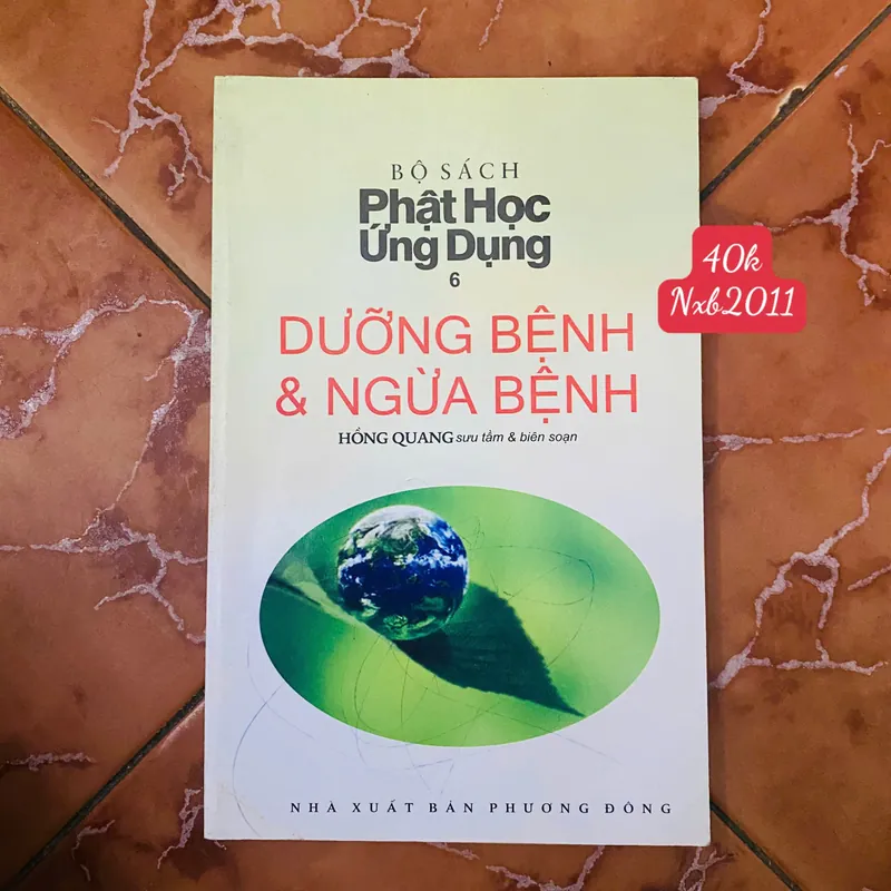 Bộ sách - Phật Học Ứng Dụng 6 - Dưỡng Bệnh & Ngừa Bệnh - Hồng Quang
#HATRA 735961