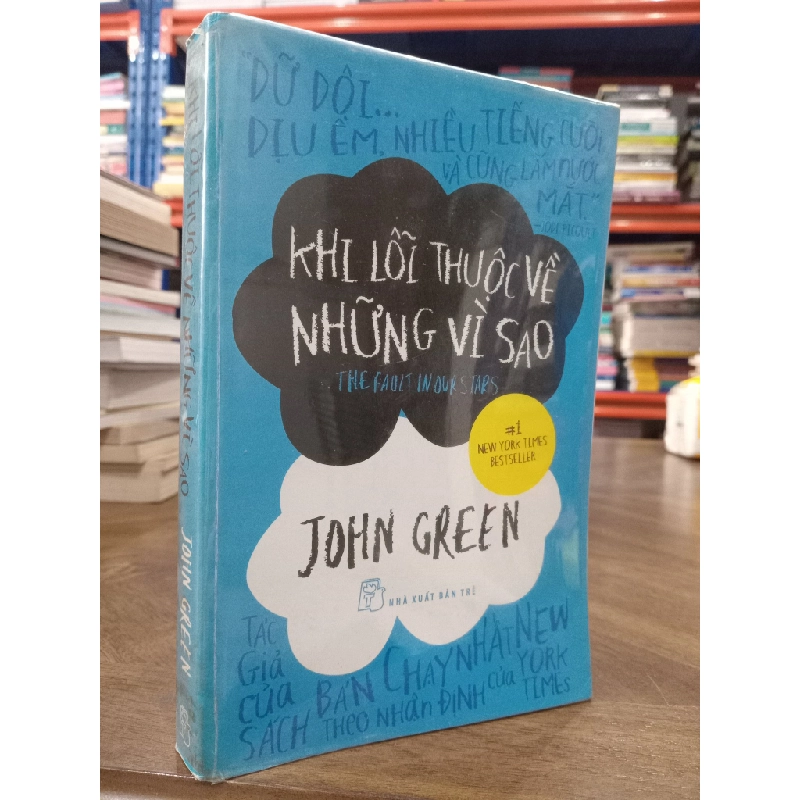 Khi Lỗi Thuộc Về Những Vì Sao - John Green 128412