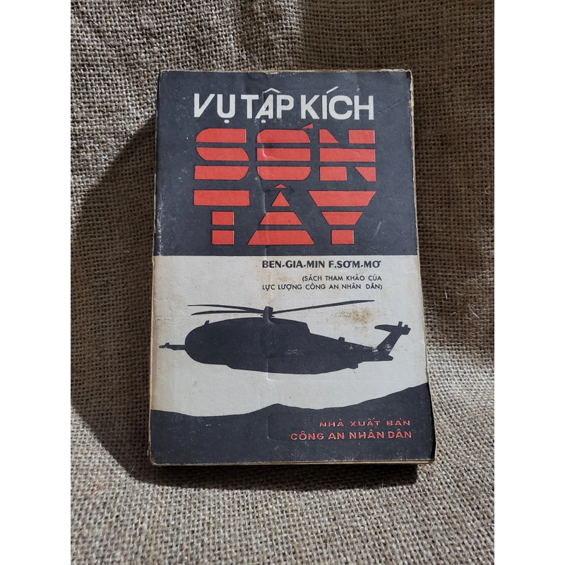 Vụ tập kích Sơn Tây, sách tham khảo của Lực lượng Công an Nhân dân 295803