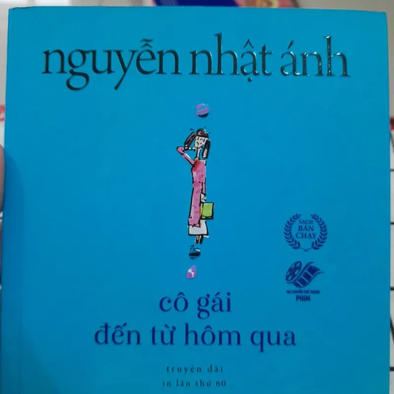 Nhà văn Nguyễn Nhật Ánh- CÔ GÁI ĐẾN TỪ HÔM QUA truyện dài. Xb TRẺ in L60 2023 598324