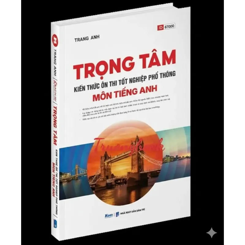 Trọng tâm kiến thức ôn thi THPT môn Tiếng Anh 799265