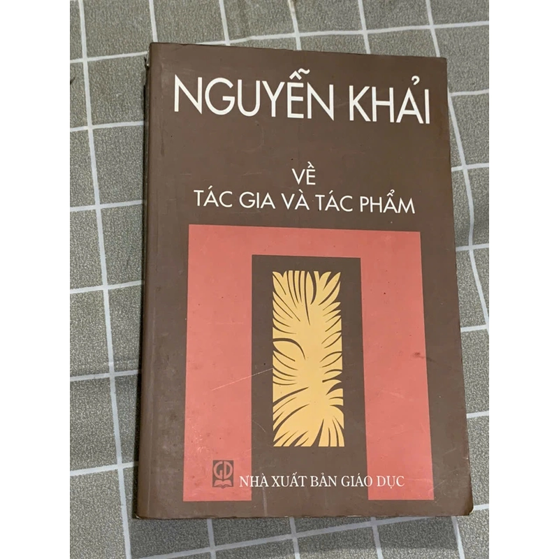 Nguyễn Khải : tác gia, tác phẩm, sách khổ lớn  544438