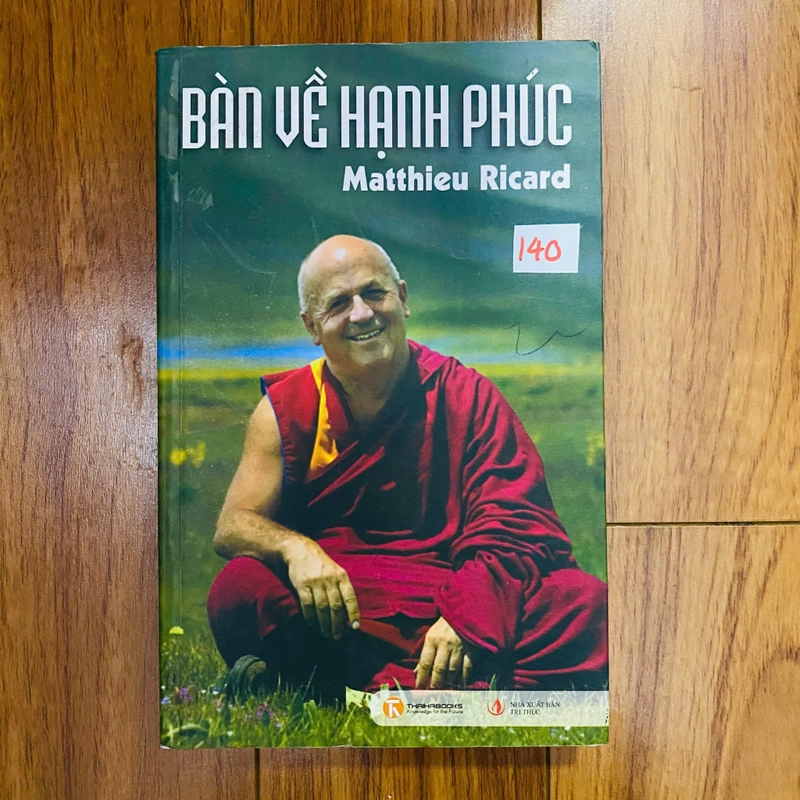 Bàn Về Hạnh Phúc -  Matthieu Ricard#HATRA 501706