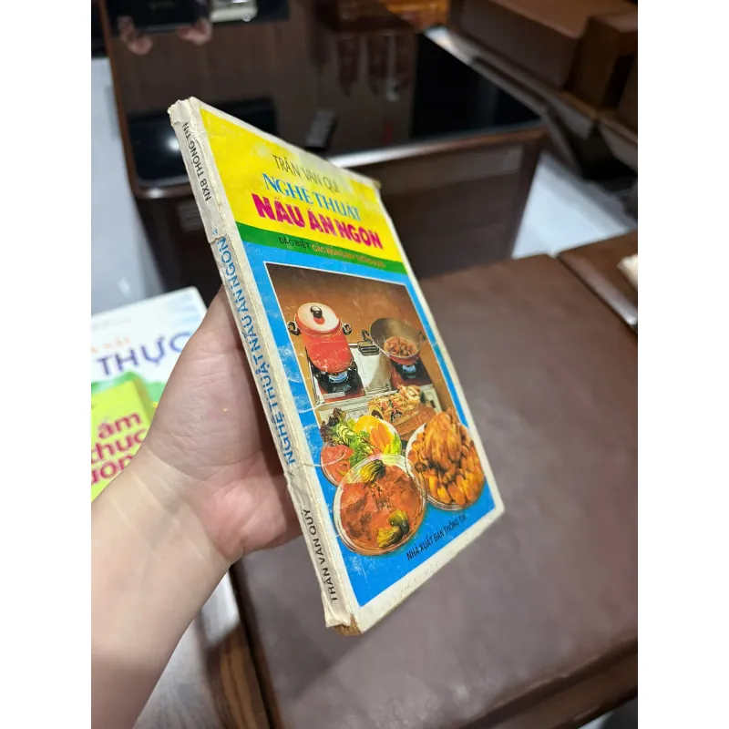 Nghệ Thuật Nấu Ăn Ngon – Đặc Biệt Các Món Chay Thông Dụng- K3 1006471