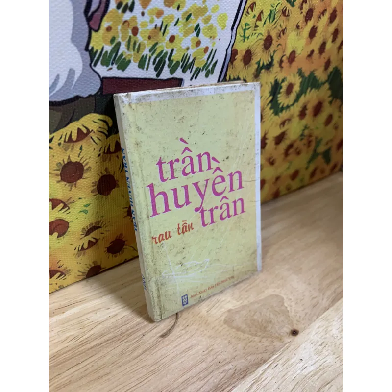 Rau Tần - Trần Huyền Trân - Khổ Nhỏ Bìa Cứng 925539
