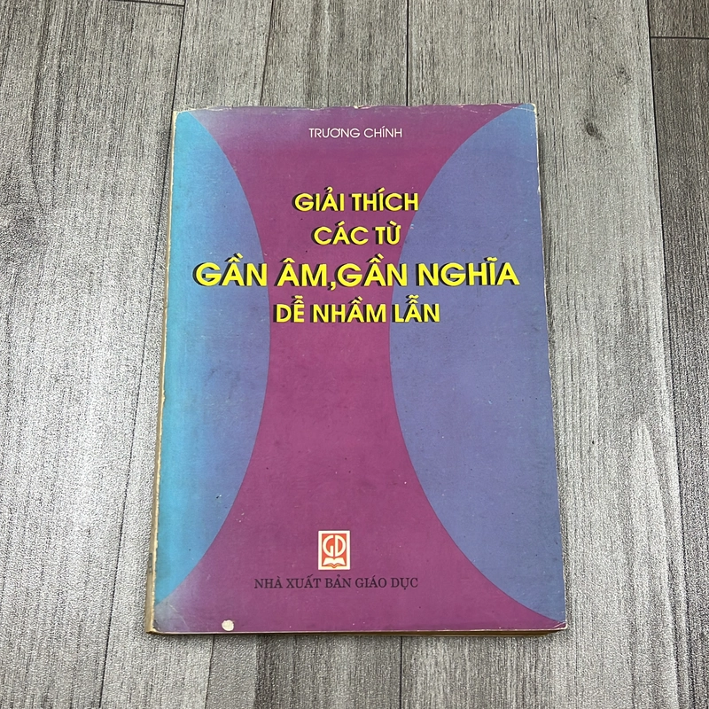 Giải thích các từ gần âm, gần nghĩa dễ nhầm lẫn. 1b2 539082