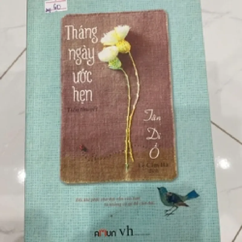 [Sách Cũ SCGR] Tháng ngày ước hẹn Tân Di Ổ TKB2606 Truyện Ngôn Tình 677793