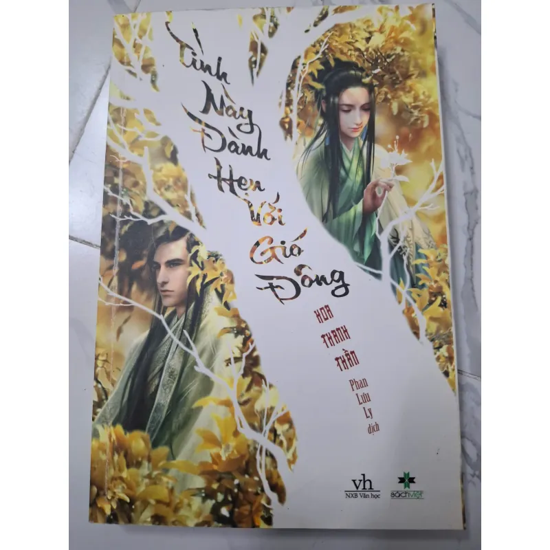 Tình Này Đành Hẹn Với Gió Đông – Hoa Thanh Thần (Phan Lưu Ly dịch) 643033