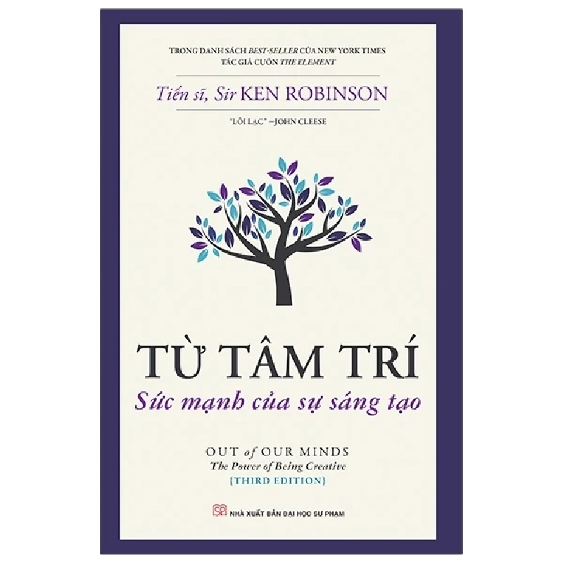 Từ Tâm Trí - Sức Mạnh Của Sự Sáng Tạo - TS. Sir Ken Robinson 202826