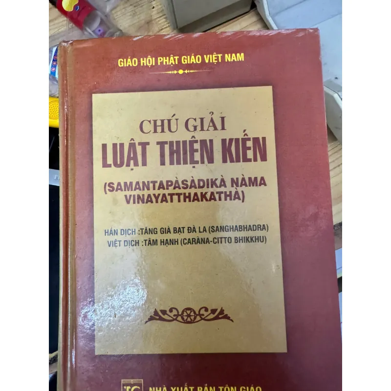 CHÚ GIẢI LUẬT THIỆN KIẾN 100K 1036827