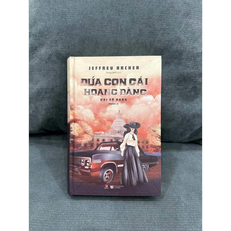 Đứa con gái hoang đàng (Bìa cứng) - Jeffrey Archer 335509