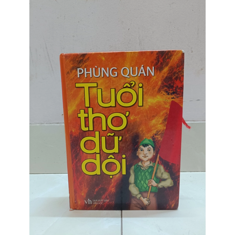 Tuổi thơ dữ dội - Phùng Quán 523367