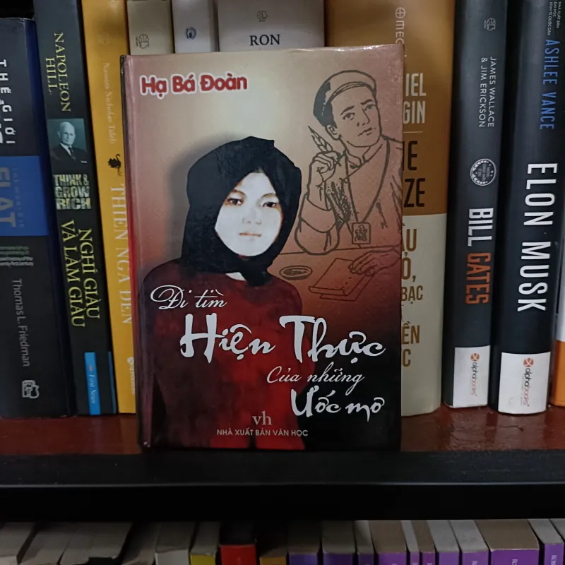 [Bìa cứng] Đi tìm hiện thực của những ước mơ - Hạ Bá Đoàn 975678