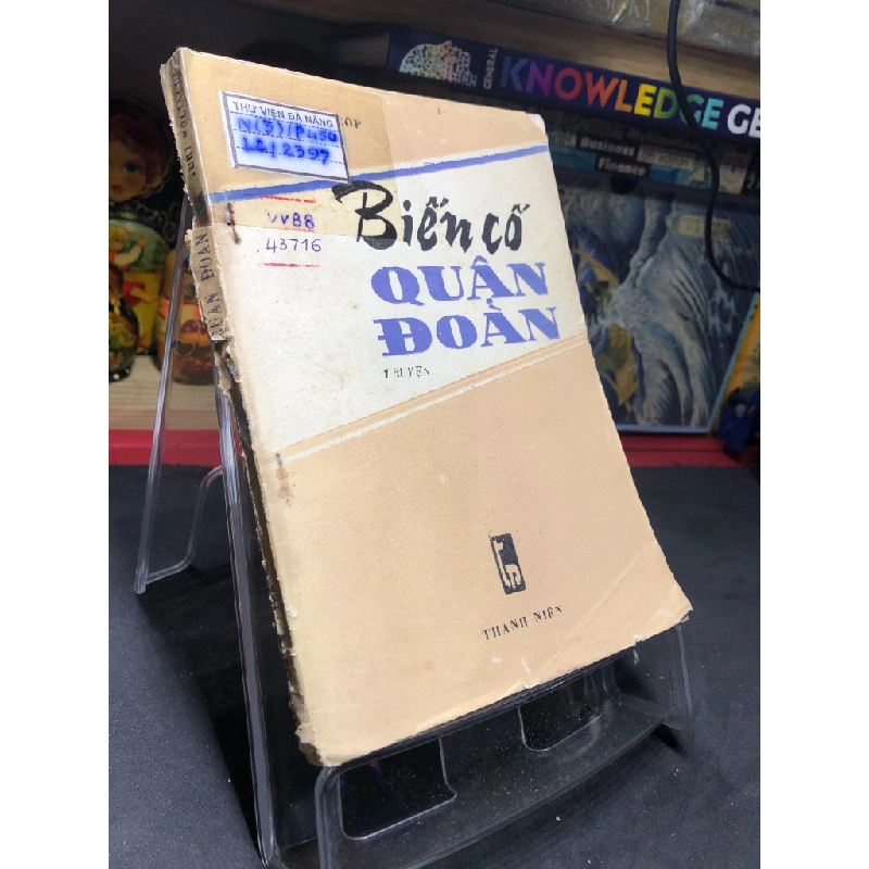 Biến cố quân đoàn 1987 mới 60% ố vàng bìa xấu tróc gáy Iuri Pollacop HPB0906 SÁCH VĂN HỌC 451120