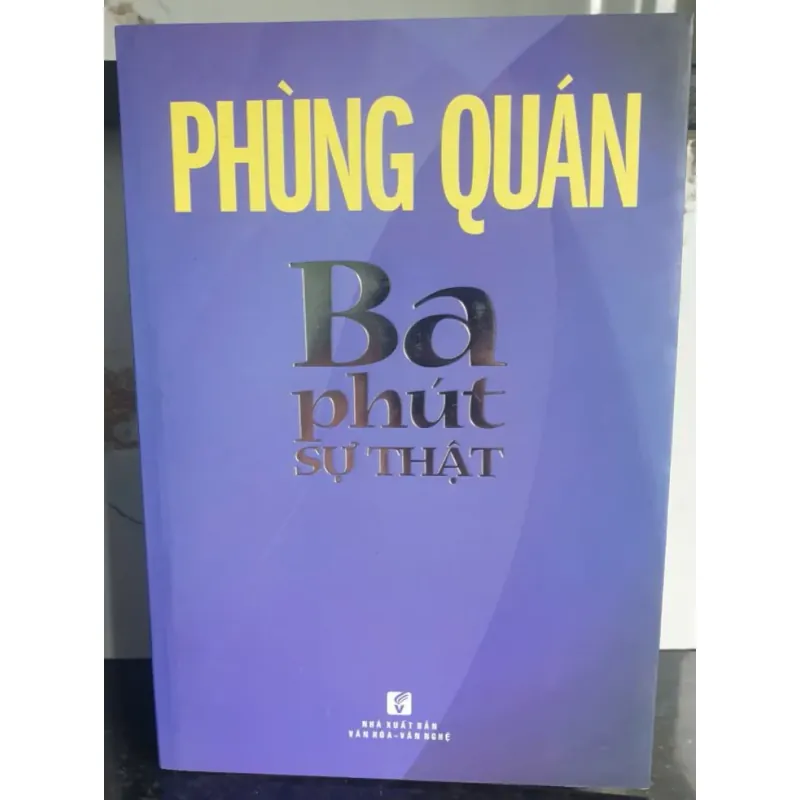 Ba phút sự thật - Phùng Quán 707819