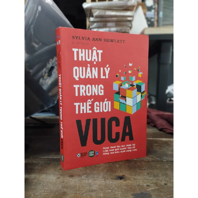 Thuật quản lý trong thế giới VUCA - Sylvia Ann Hewlett 590555