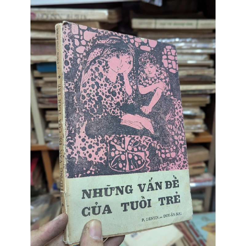 NHỮNG VẤN ĐỀ CỦA TUỔI TRẺ - TRẦN VĂN HIẾN MINH 191977