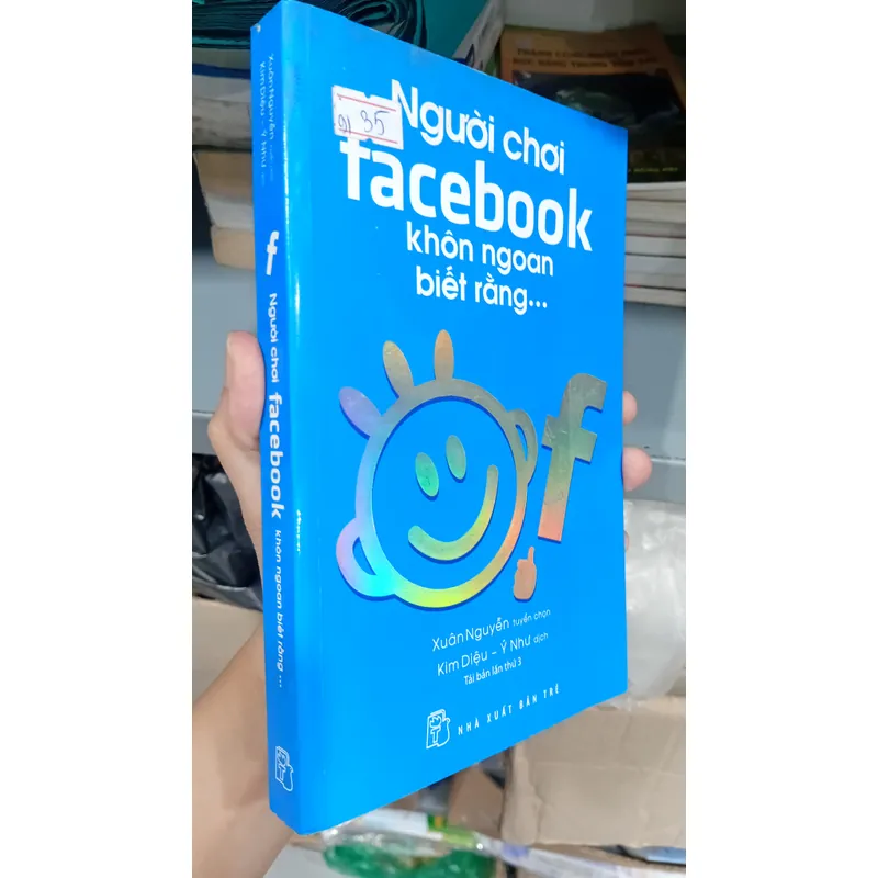 Sách Người chơi facebook khôn ngoan biết rằng... 688032