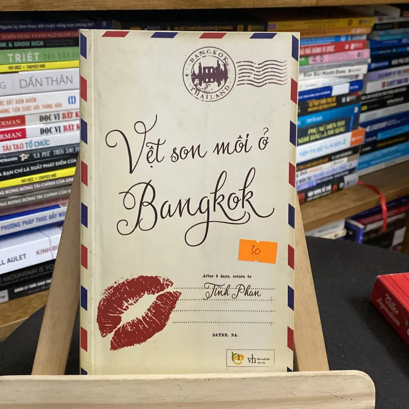 Vệt son môi ở Bangkok-tác giả Tĩnh Phan 970039