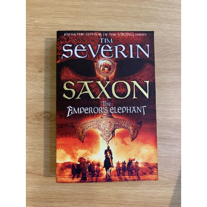SAXON : THE EMPEROR'S ELEPHANT - Tim Severin 162682