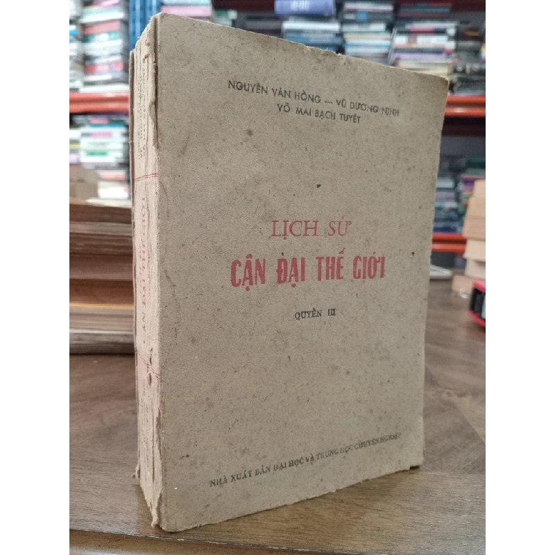 Lịch sử cận đại thế giới (quyển 3) - Nhiều tác giả 509863