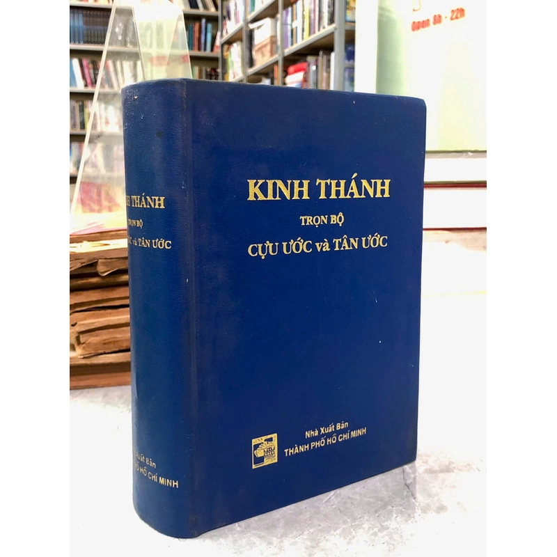 KINH THÁNH TRỌN BỘ CỰU ƯỚC VÀ TÂN ƯỚC 478773