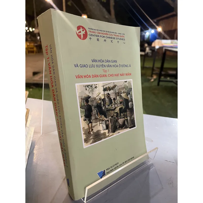 VĂN HOÁ DÂN GIAN VÀ GIAO LƯU XUYÊN VĂN HOÁ Ở ĐÔNG Á ( tập 1 ) 723385