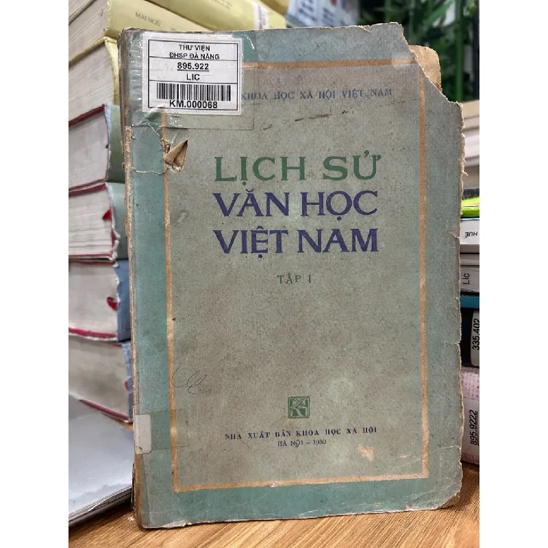 Lịch sử văn học Việt Nam tập 1 – NXB Khoa học xã hội Hà Nội 1980 592596