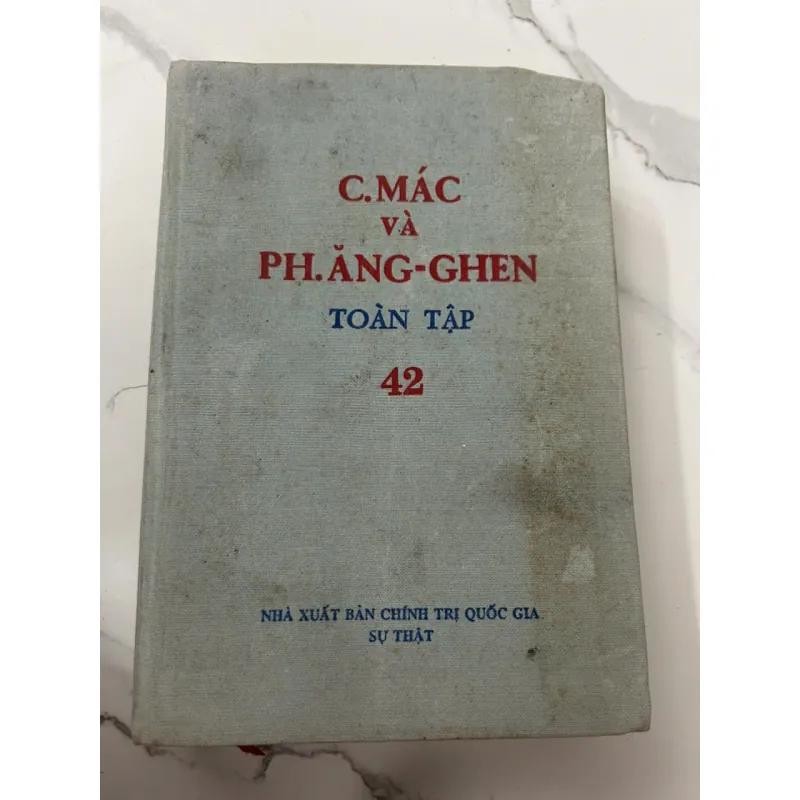 C. Mác Và Ph. Ăng-ghen Toàn Tập (Tập 42) – Karl Marx & Friedrich Engels 699023