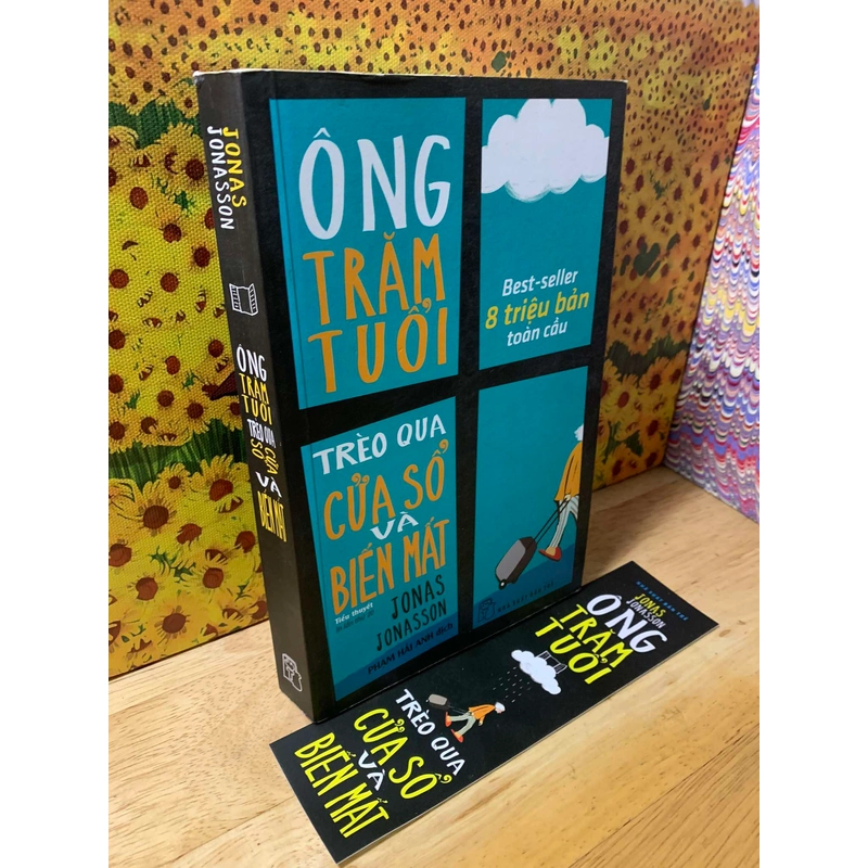 Ông Trăm Tuổi Trèo Qua Cửa Số Và Biến Mất - Jonas Jonasson 542006