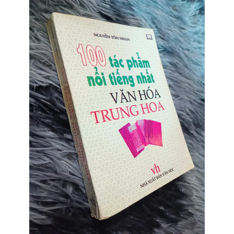 100 tác phẩm nổi tiếng nhất văn hóa Trung Hoa 1006013
