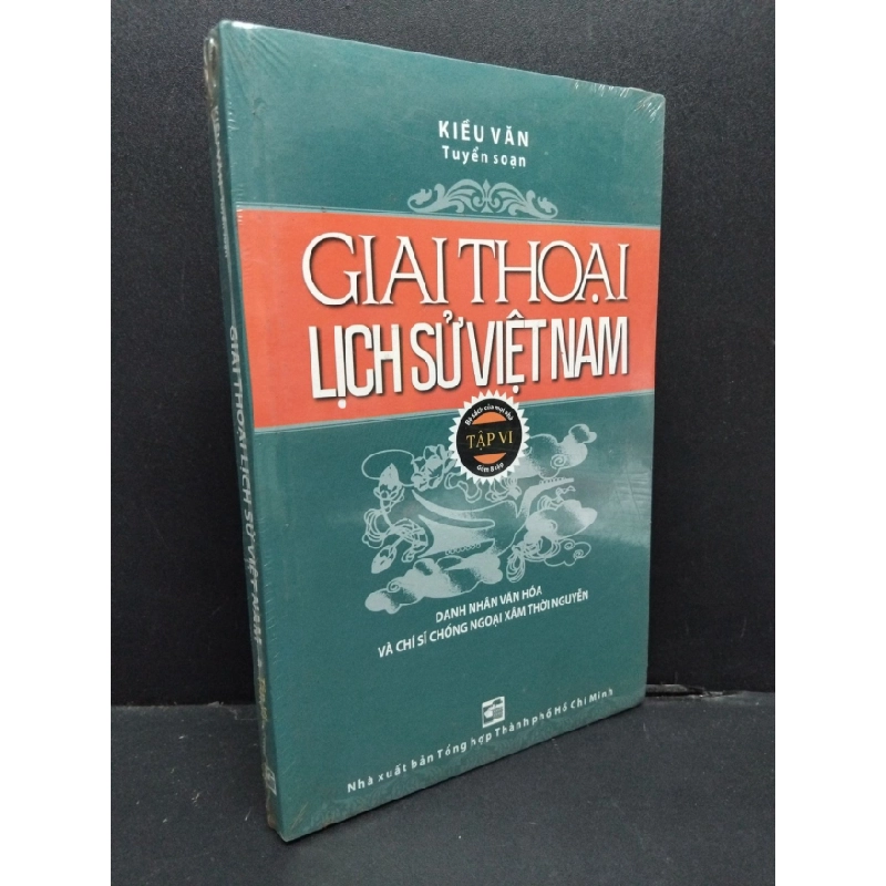 [Phiên Chợ Sách Cũ] Giai Thoại Lịch Sử Việt Nam Tập 6 - Kiều Văn 1401 ASB Oreka Blogmeo 230225 390538