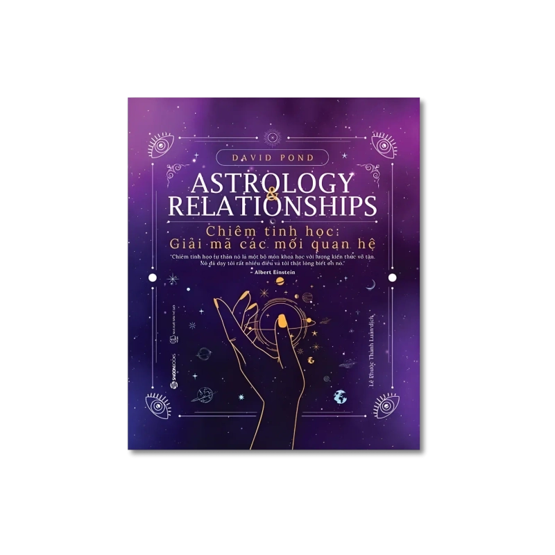 Chiêm tinh học: Giải mã các mối quan hệ - David Pond 730136