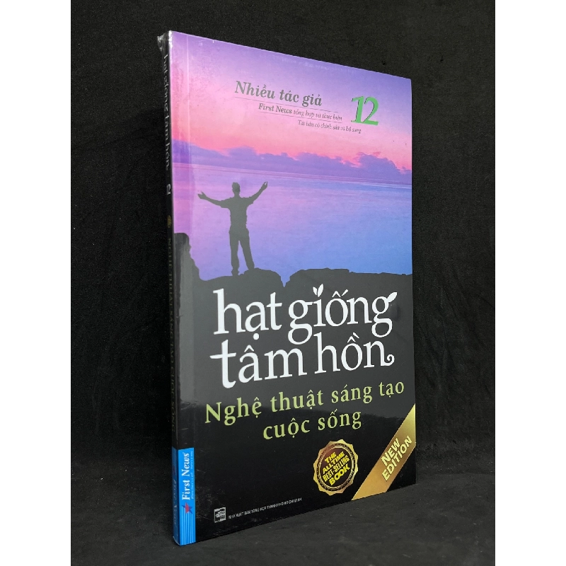 Hạt Giống Tâm Hồn 12: Nghệ Thuật Sáng Tạo Cuộc Sống - Nhiều Tác Giả new 100% HCM.ASB1105 911374