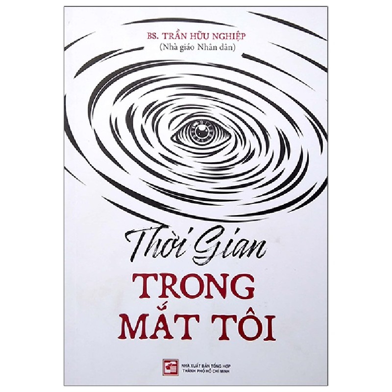 Thời Gian Trong Mắt Tôi - BS. Trần Hữu Nghiệp 146243