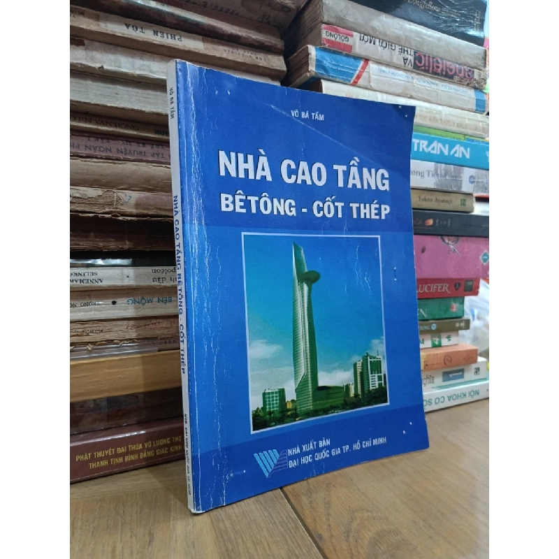 Nhà cao tầng Bêtông - Cốt thép - Võ Bá Tầm 456113