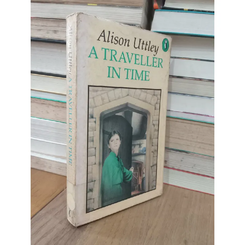 A traveller in time - Alison Uttley 707629