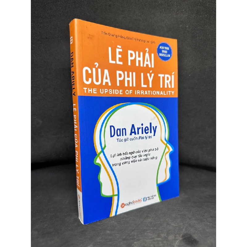 Lẽ Phải Của Phi Lý Trí, Dan Ariely, 2016, Mới 80% (Ố Nhẹ) SBM270325 Blogmeo 27525 513181