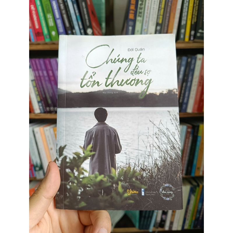 Chúng ta đều sợ tổn thương (2019) 305484