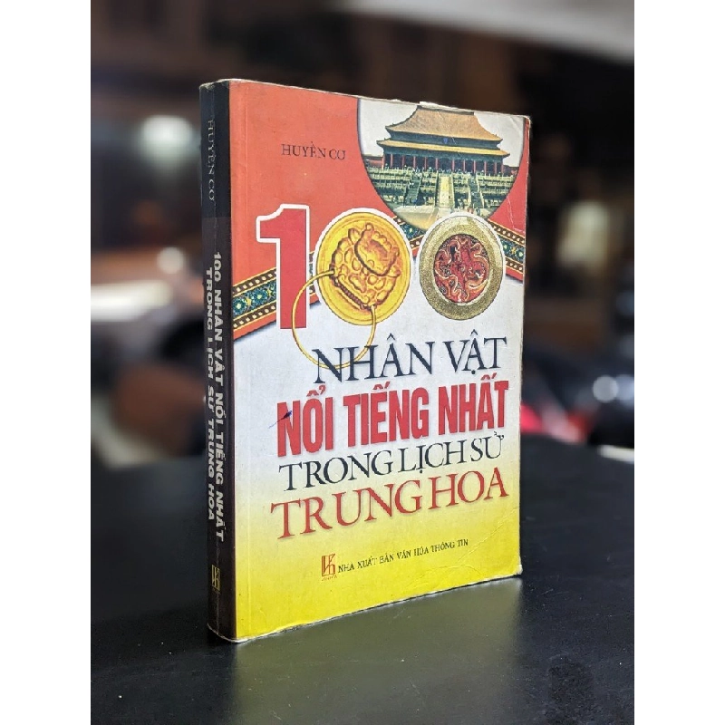100 nhân vật nổi tiếng nhất trong lịch sử Trung Hoa - Huyền Cơ 360499