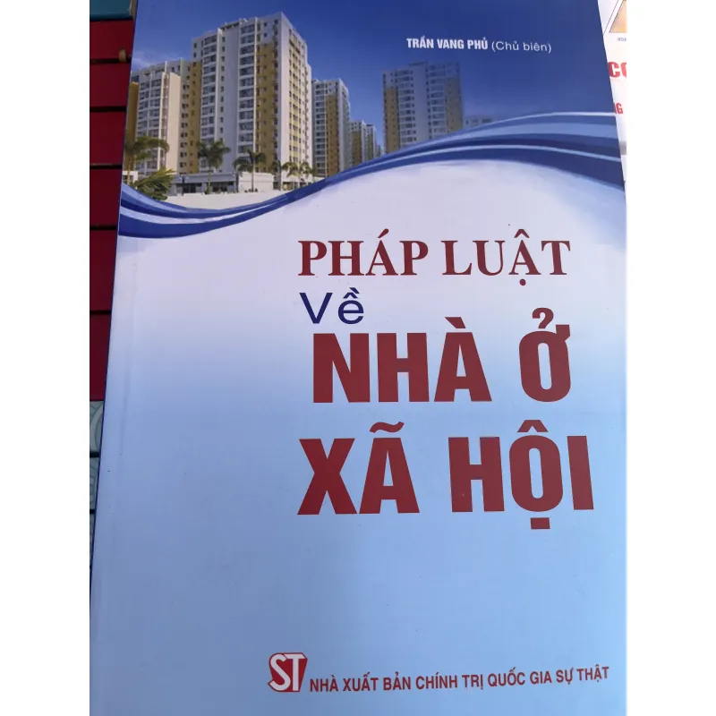 Pháp luật về nhà ở xã hội - Trần Vang Phủ 1022202