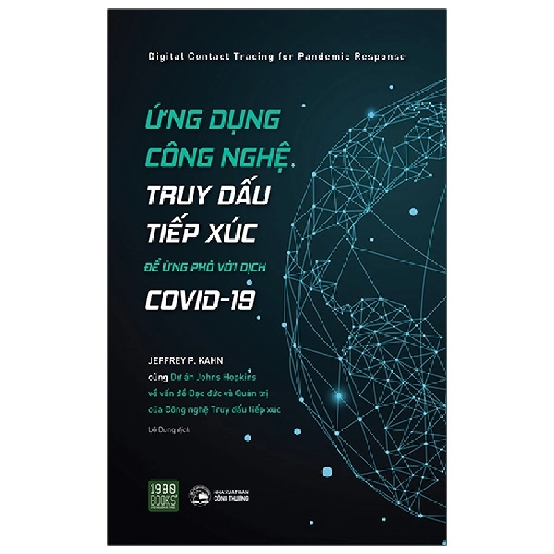 Ứng Dụng Công Nghệ Truy Dấu Tiếp Xúc Để Ứng Phó Với Covid-19 - Jeffrey P. Kahn ASB.PO Oreka Blogmeo 230225 395111