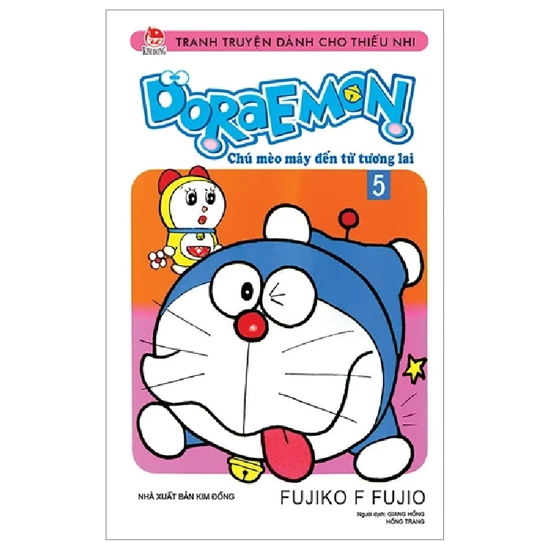 Doraemon - Chú Mèo Máy Đến Từ Tương Lai - Tập 5 - Fujiko F Fujio (Mới 100%) Truyện tranh, NXB Kim Đồng - SÁCH ĐẠI HỌC 487541