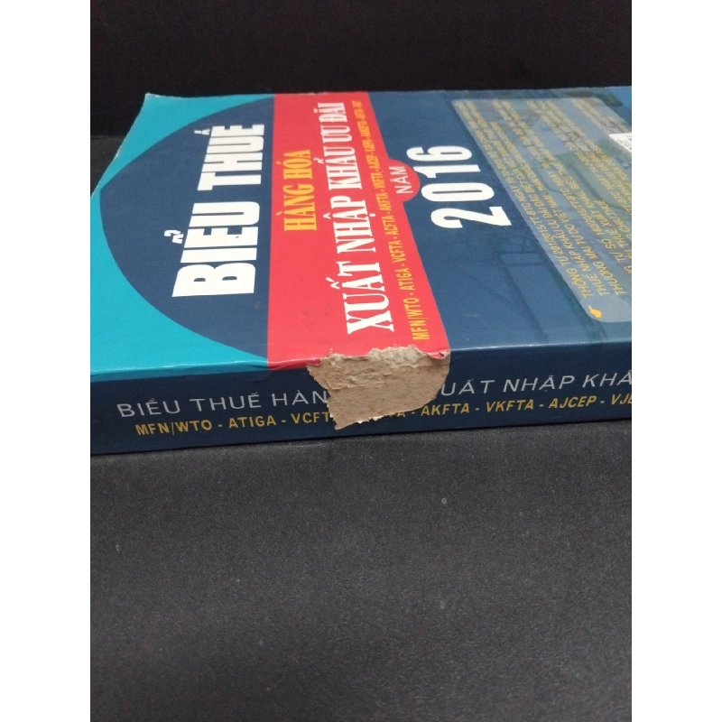 Biểu thuế hàng hóa xuẩt nhập khẩu ưu đãi năm 2016 mới 80% ố bẩn nhẹ rách gáy 2016 HCM2809 Quý Lâm - Kim Phượng GIÁO TRÌNH, CHUYÊN MÔN 917321