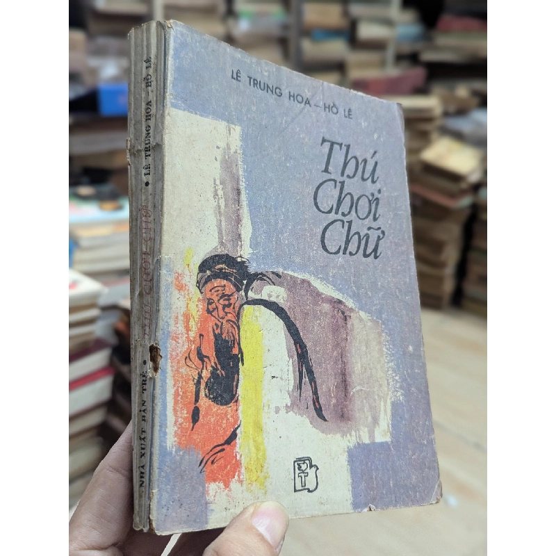 Thú chơi chữ - Lê Trung Hoa & Hồ Lê 127983