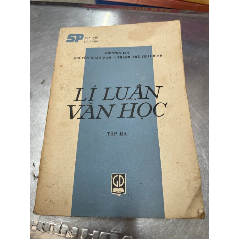 Lí Luận Văn Học - Phượng Lựu - Nguyễn Xuân Nam - Thành Thế Thái bình .56 315220