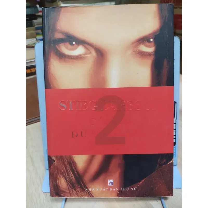 Sách: Cô gái đùa với lửa - TG: Stieg Larsson (B3) 1017893