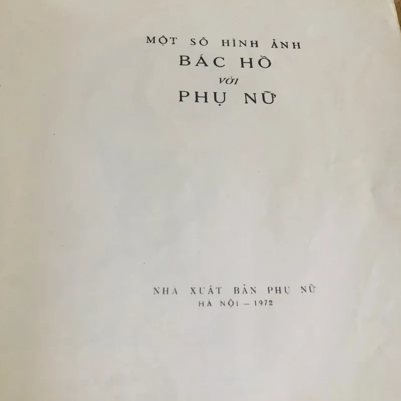 MỘT SỐ HÌNH ẢNH BÁC HỒ VỚI PHỤ NỮ  1019126