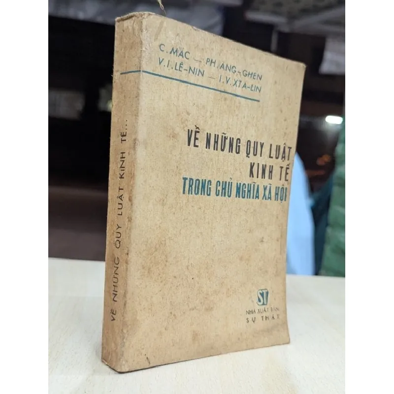 Về những quy luật kinh tế trong chủ nghĩa xã hội 696092